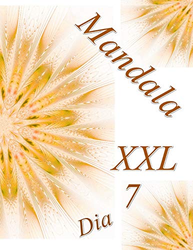 Mandala Dia Xxl 7: Libro Para Colorear Para Adultos (Spanish Edition)