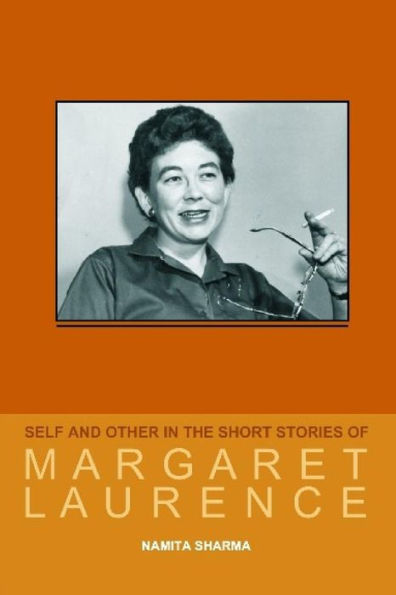 Self And Other In The Short Stories Of Margaret Laurence