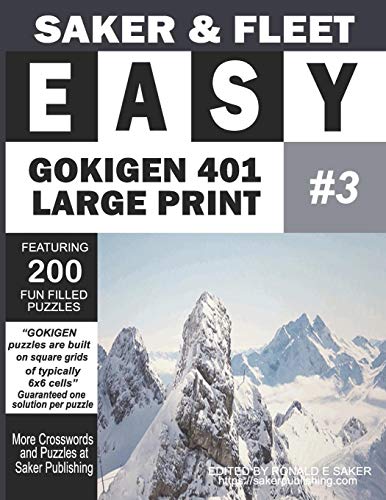 Easy Gokigen 401 Puzzles: Large Print Three Of Ten Puzzle Books - Fun Filled To Pass The Time Away