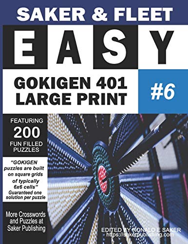 Easy Gokigen 401 Puzzles: Large Print Six Of Ten Puzzle Books - Fun Filled To Pass The Time Away