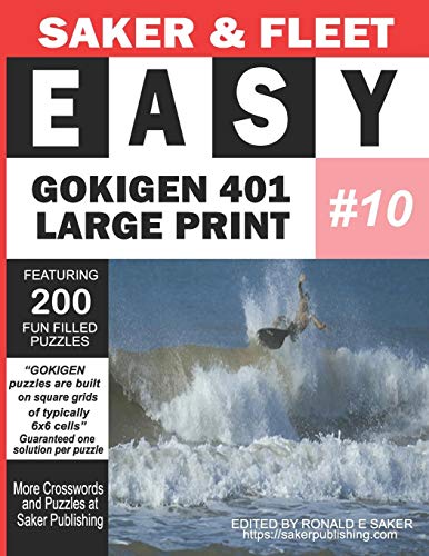 Easy Gokigen 401 Puzzles: Large Print Ten Of Ten Puzzle Books - Fun Filled To Pass The Time Away