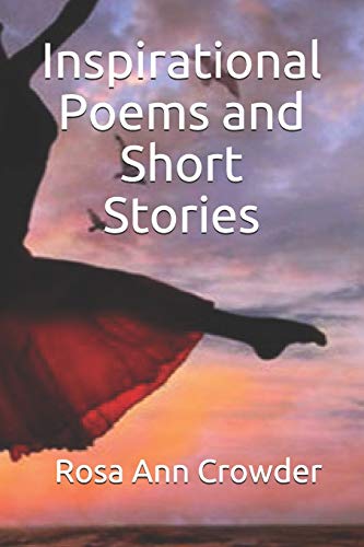 Inspirational Poems And Short Stories: Rosa's Concepts