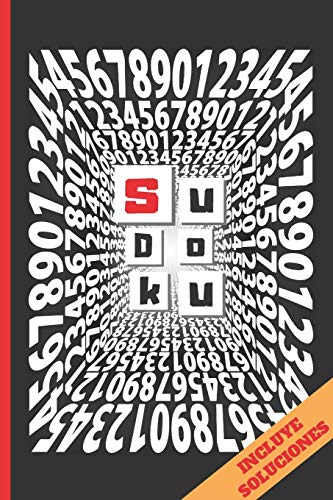 Sudoku: Varios Niveles De Dificultad. Incluye Soluciones. Ejercita Tu Mente. (Spanish Edition)