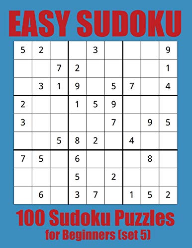 Easy Sudoku: 100 Sudoku Puzzles For Beginners (Set 5)