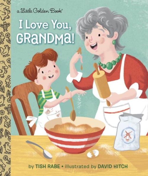 I Love You, Grandma! (Little Golden Book)