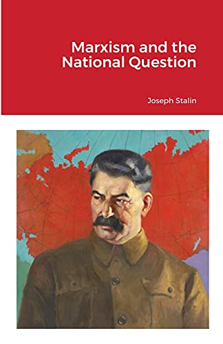 Marxism And The National Question