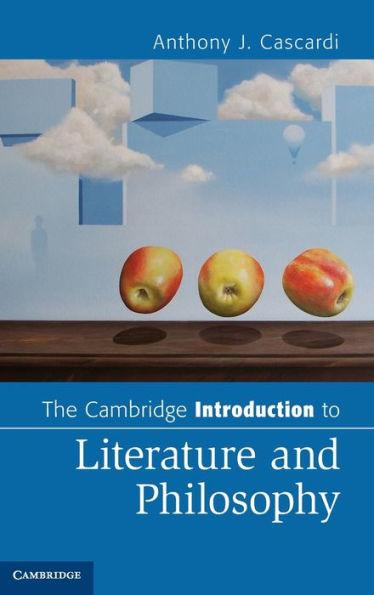 The Cambridge Introduction To Literature And Philosophy (Cambridge Introductions To Literature)