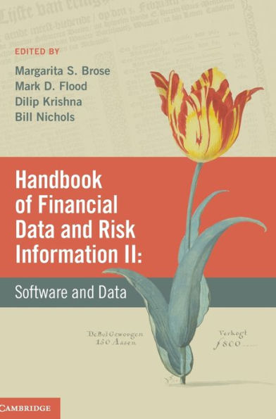 Handbook Of Financial Data And Risk Information Ii: Volume 2: Software And Data