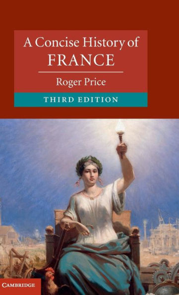 A Concise History Of France (Cambridge Concise Histories)