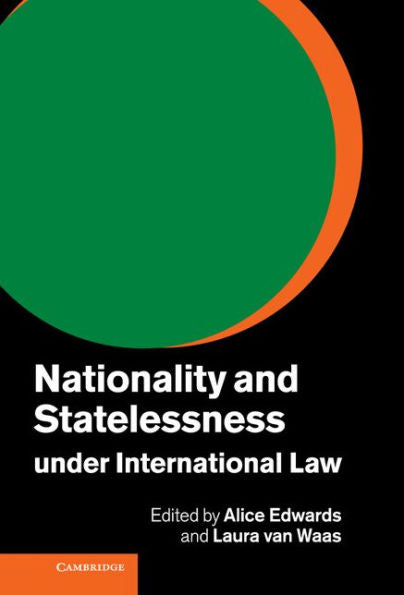 Nationality And Statelessness Under International Law