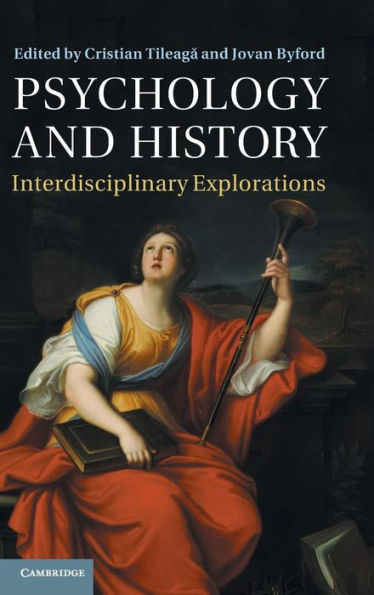 Psychology And History: Interdisciplinary Explorations