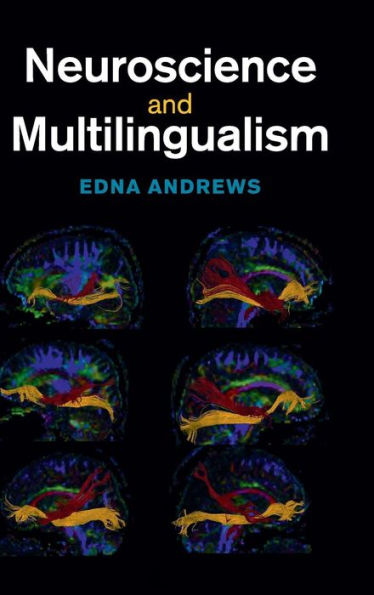 Neuroscience And Multilingualism