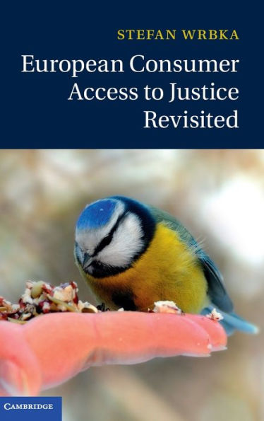 European Consumer Access To Justice Revisited