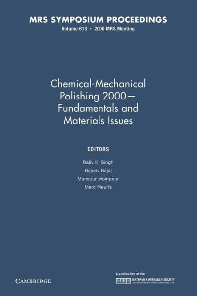 Chemical-Mechanical Polishing 2000 ?Fundamentals And Materials Issues (Mrs Proceedings)