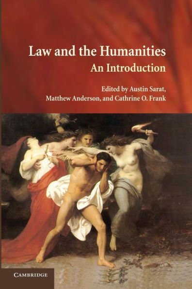 Law And The Humanities: An Introduction
