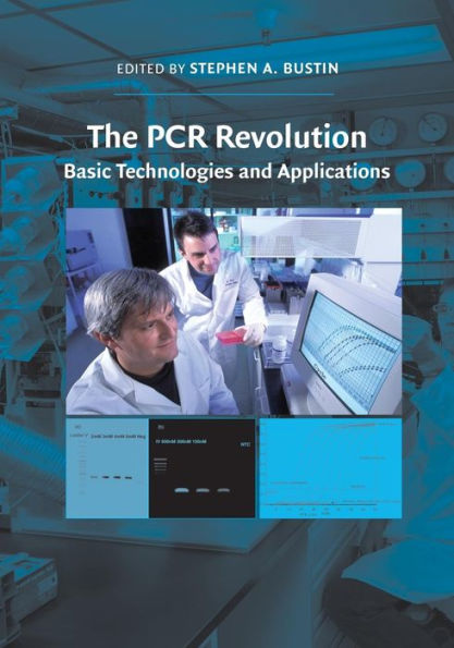 The Pcr Revolution: Basic Technologies And Applications