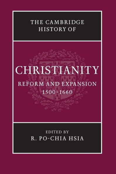 The Cambridge History Of Christianity (Volume 6)