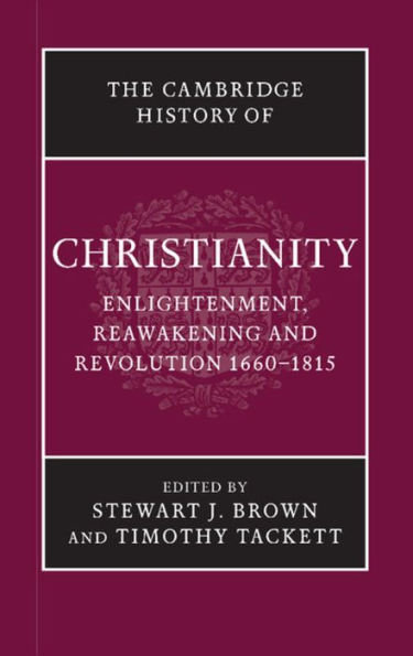 The Cambridge History Of Christianity (Volume 7)