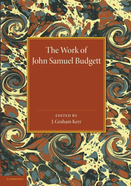 The Work Of John Samuel Budgett