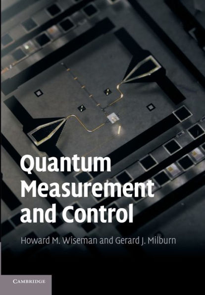 Quantum Measurement And Control