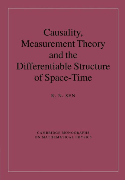 Causality, Measurement Theory And The Differentiable Structure Of Space-Time