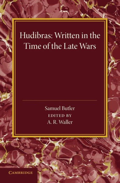 Hudibras: Written In The Time Of The Late Wars