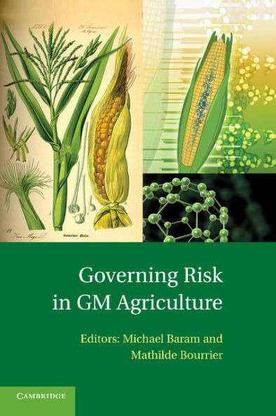 Governing Risk In Gm Agriculture