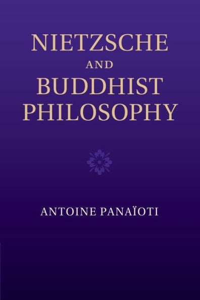 Nietzsche And Buddhist Philosophy