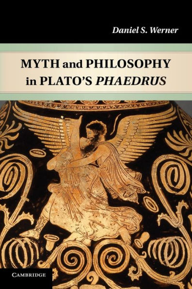 Myth And Philosophy In Plato's Phaedrus