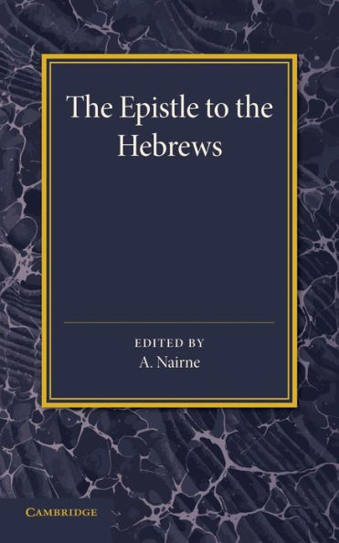 The Epistle To The Hebrews: With Introduction And Notes