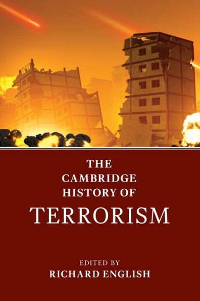 The Cambridge History Of Terrorism