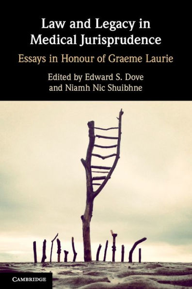 Law And Legacy In Medical Jurisprudence