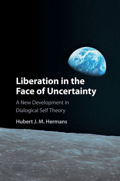 Liberation In The Face Of Uncertainty