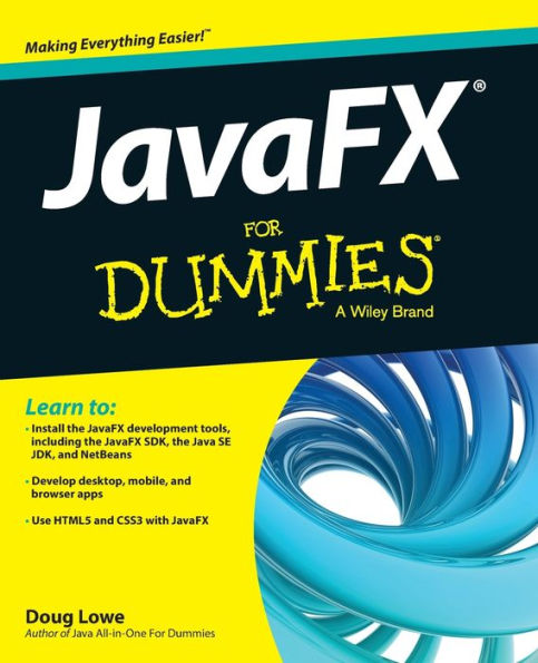 Javafx For Dummies (For Dummies (Computers))