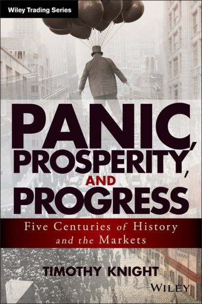 Panic, Prosperity, And Progress