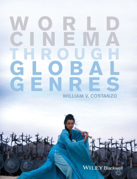 World Cinema Through Global Genres