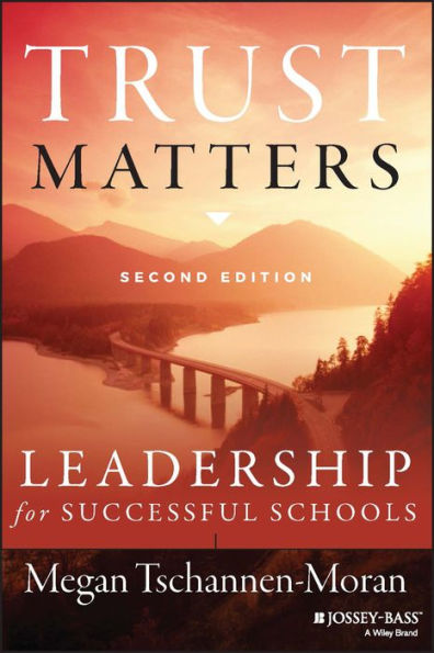 Trust Matters: Leadership For Successful Schools