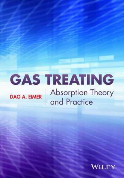 Gas Treating: Absorption Theory And Practice