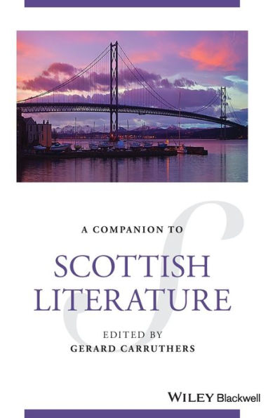 A Companion To Scottish Literature