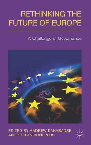 Rethinking The Future Of Europe: A Challenge Of Governance