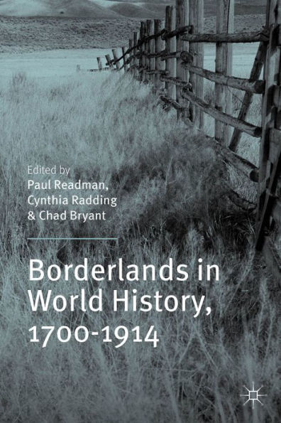 Borderlands In World History, 1700-1914