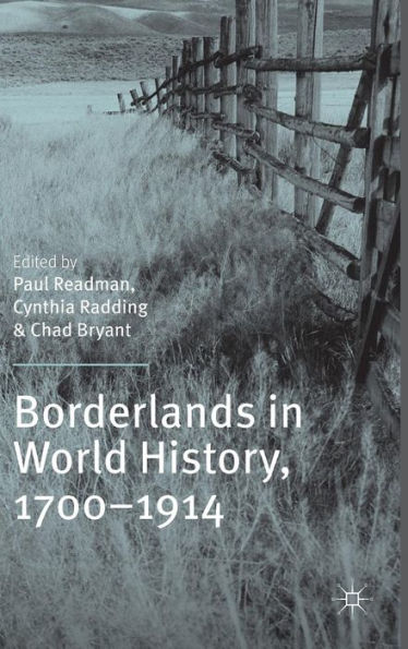 Borderlands In World History, 1700-1914
