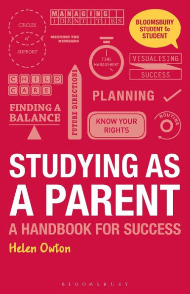 Studying As A Parent: A Handbook For Success (Student To Student, 3)