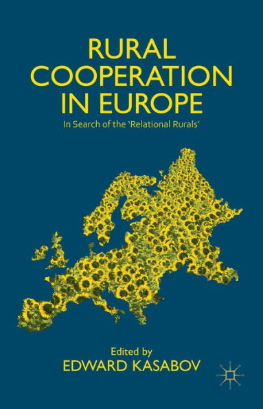 Rural Cooperation In Europe: In Search Of The 'Relational Rurals'
