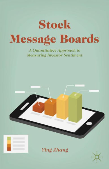 Stock Message Boards: A Quantitative Approach To Measuring Investor Sentiment