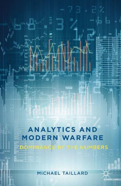 Analytics And Modern Warfare: Dominance By The Numbers