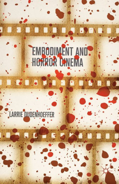 Embodiment And Horror Cinema