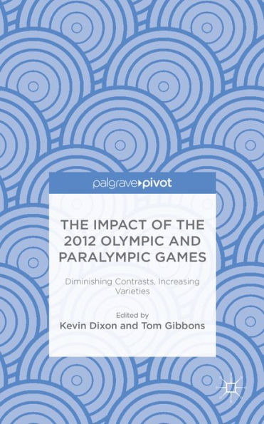The Impact Of The 2012 Olympic And Paralympic Games: Diminishing Contrasts, Increasing Varieties