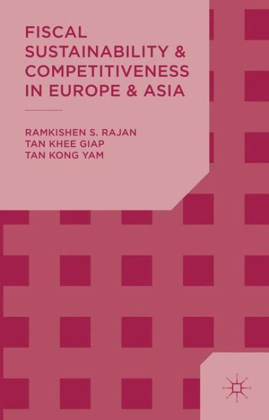 Fiscal Sustainability And Competitiveness In Europe And Asia