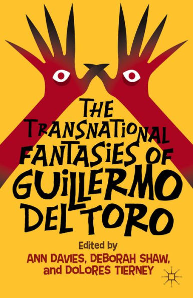 The Transnational Fantasies Of Guillermo Del Toro